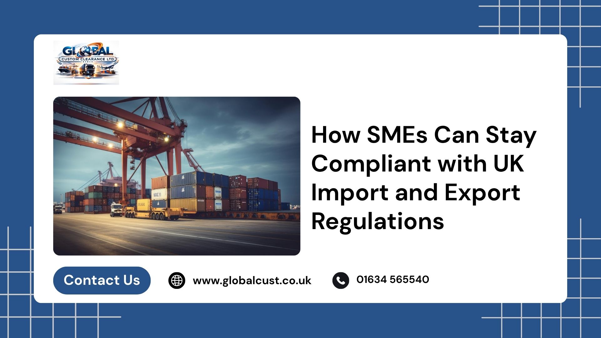 How SMEs Can Stay Compliant with UK Import and Export Regulations